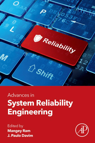 Advances in system reliability engineering