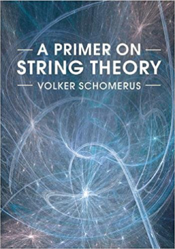 A primer on string theory