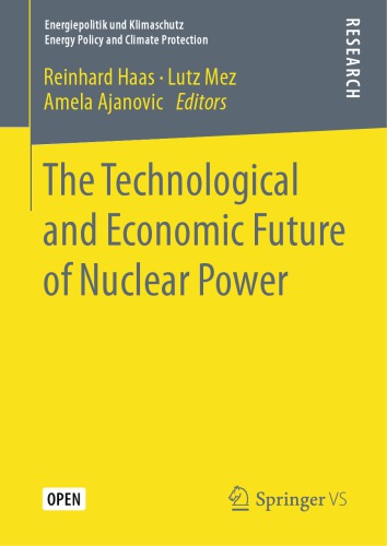 The Technological and Economic Future of Nuclear Power