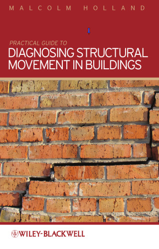 A practical guide to diagnosing structural movement in buildings