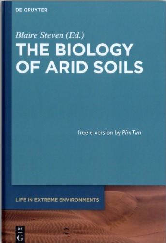 The Biology of Arid Soils