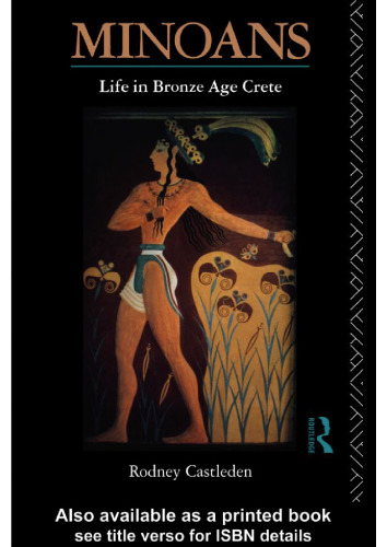 Minoan Life in Bronze Age Crete