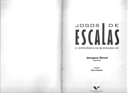 Jogos de escalas - A experiência da microanálise