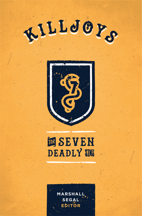 Killjoys: The Seven Deadly Sins