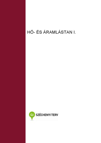 Hő- és áramlástan I.  - egyetemi tananyag