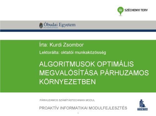 Algoritmusok optimális megvalósítása párhuzamos környezetben