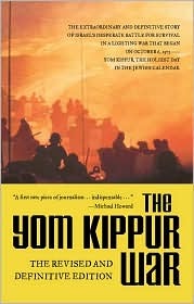 The Yom Kippur War by Insight Team of the London Sunday Time