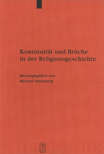 Kontinuitäten und Brüche in der Religionsgeschichte: Festschrift für Anders Hultgård zu seinem 65. Geburtstag am 23. 12. 2001