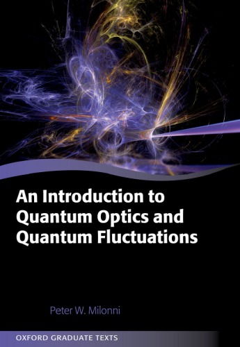 An Introduction to quantum optics and quantum fluctuations