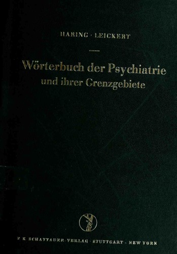 Wörterbuch der Psychiatrie und ihrer Grenzgebiete