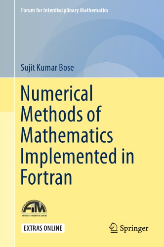 Numerical Methods of Mathematics Implemented in Fortran