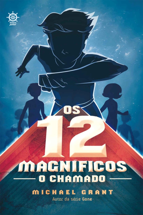 O chamado – Os 12 magníficos – vol. 1