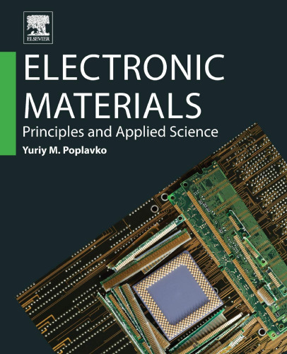 Electronic materials : principles and applied science