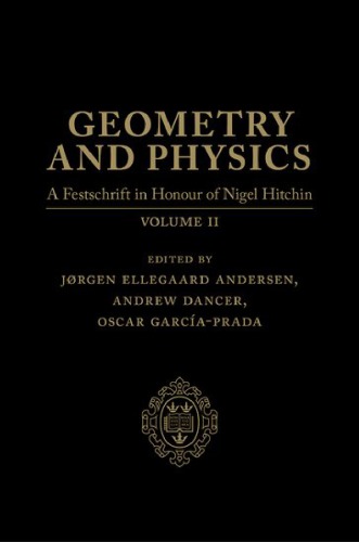 Geometry and Physics: A Festschrift in Honour of Nigel Hitchin, Volume II