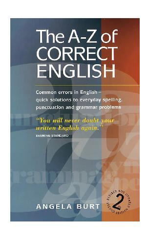 The A-Z of Correct English