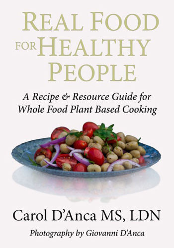 Real Food for Healthy People: A Recipe and Resource Guide