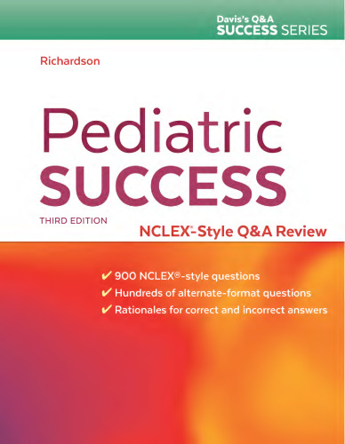 Pediatric Success : NCLEX-style Q&A Review