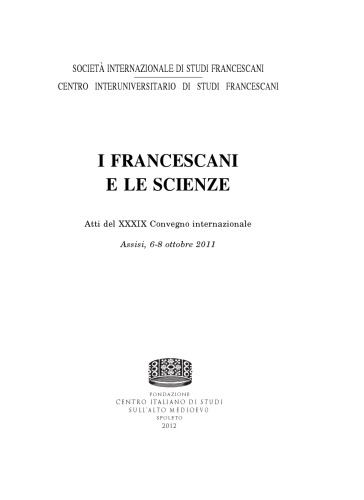 Bartolomeo Anglico e la cultura filosofica e scientifica dei frati nel XIII secolo: aristotelismo e medicina nel 