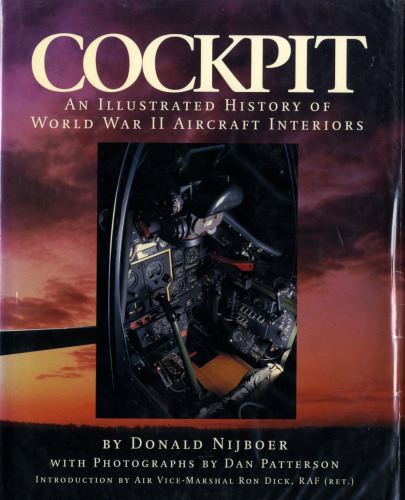 Cockpit - An Illustrated History of World War II Aircraft Interiors