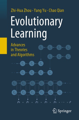 Evolutionary Learning. Advances in Theories and Algorithms