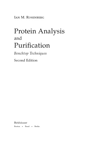 Protein Analysis and Purification: Benchtop Techniques