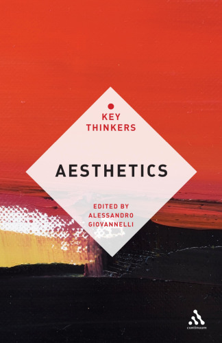 Aesthetics : the key thinkers