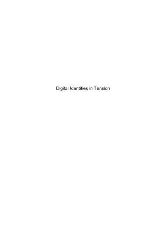 Digital Identities in Tension: Between Autonomy and Control