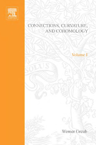 Connections, Curvature, and Cohomology: De Rham Cohomology of Manifolds and Vector Bundles