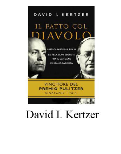 Il patto col diavolo. Mussolini e Pio XI. Le relazioni segrete tra il Vaticano e l’Italia fascista