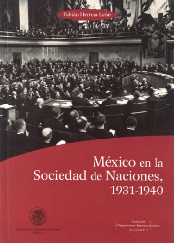 México en la Sociedad de Naciones, 1931-1940