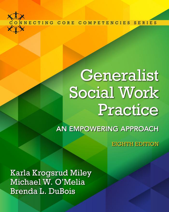 Generalist Social Work Practice: An Empowering Approach