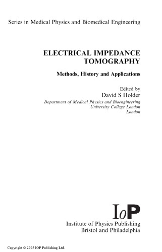 Electrical Impedance Tomography: Methods, History and Applications (Series in Medical Physics and Biomedical Engineering)