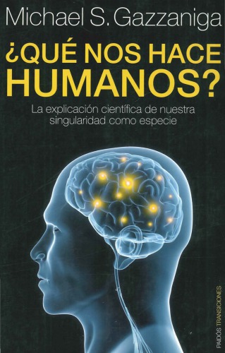 ¿Qué nos hace humanos? La explicación científica de nuestra singularidad como especie