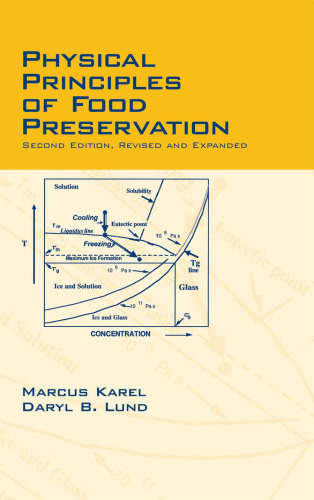 Physical Principles of Food Preservation: Revised and Expanded