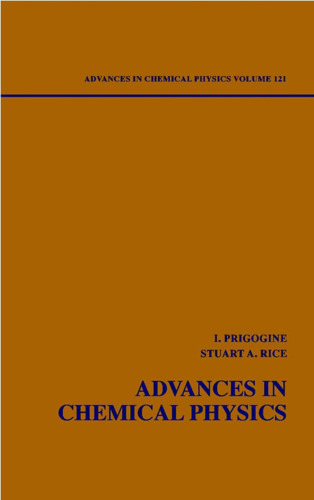 Advances in Chemical Physics, Vol. 121