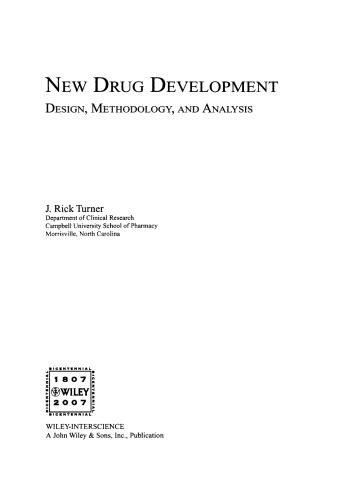 New Drug Development: Design, Methodology, and Analysis