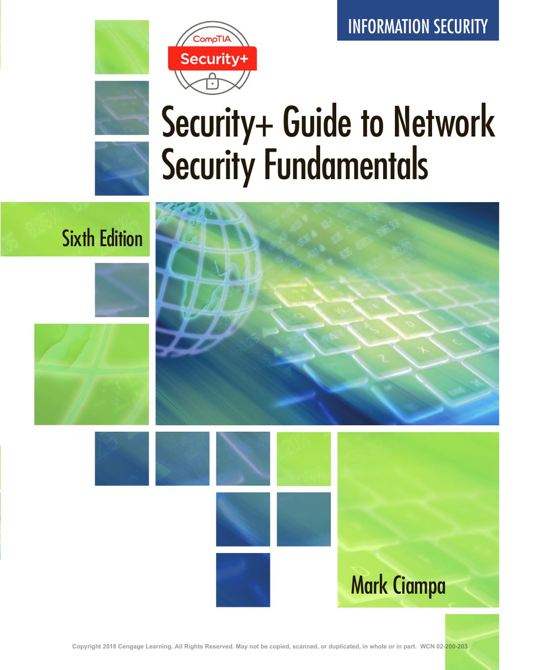 Comptia Security+ Guide to Network Security Fundamentals