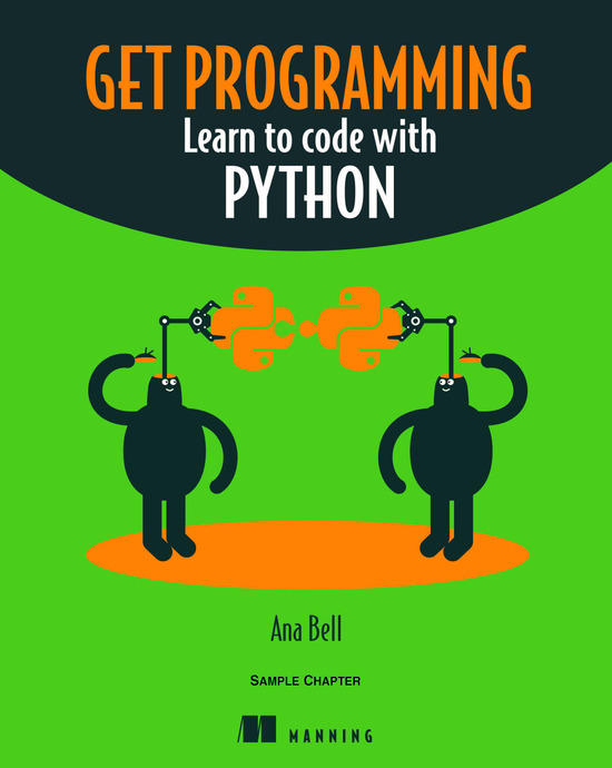 Get Programming: Learn to code with Python