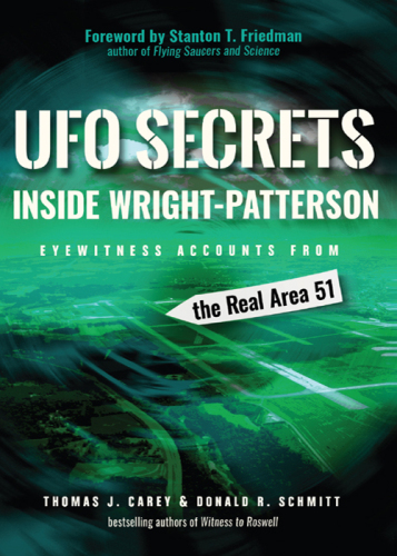 UFO Secrets Inside Wright-Patterson: Eyewitness Accounts from the Real Area 51