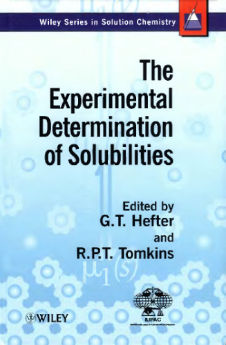 The Experimental Determination of Solubilities