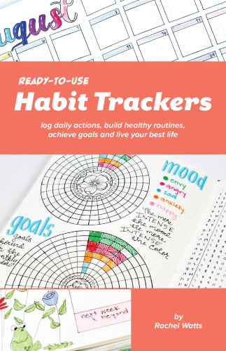 Ready to Use Habit Trackers: Log daily actions, build healthy routines, achieve goals and live your best life