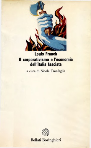 Il corporativismo e l’economia dell’Italia fascista