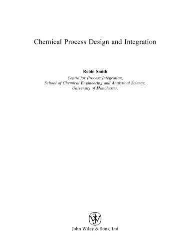 Chemical process design and integration