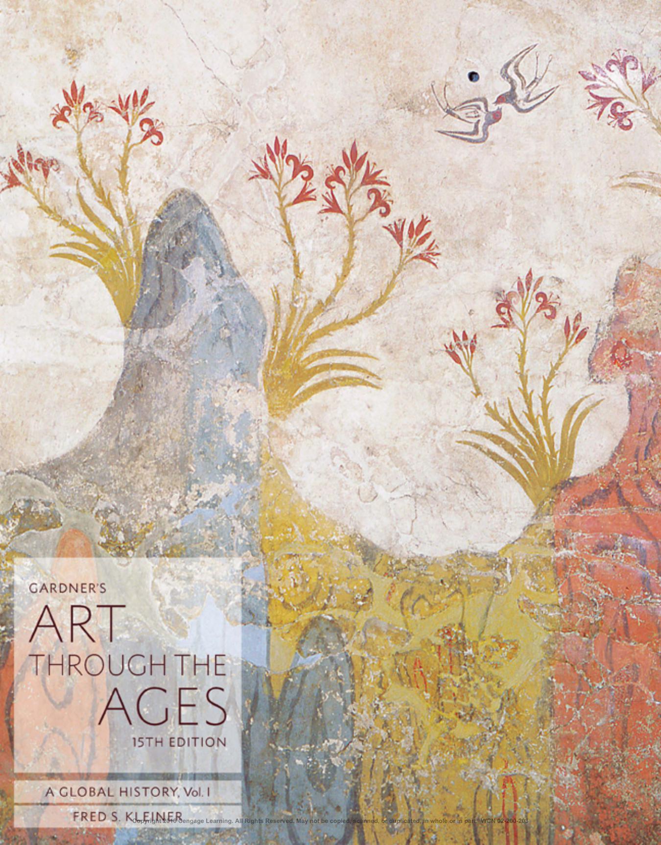 Gardner’s Art Through the Ages: A Global History, Volume I