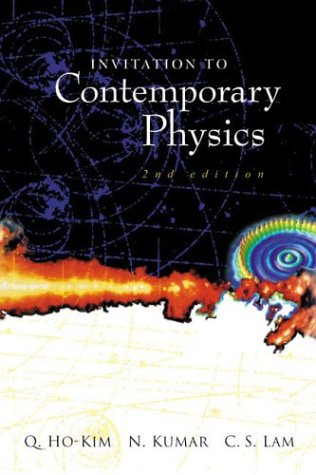 Invitation to Contemporary Physics