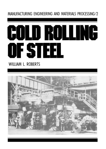 Cold Rolling of Steel.