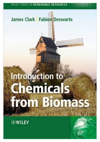 Introduction to Chemicals from Biomass