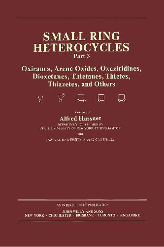 Small Ring Heterocycles