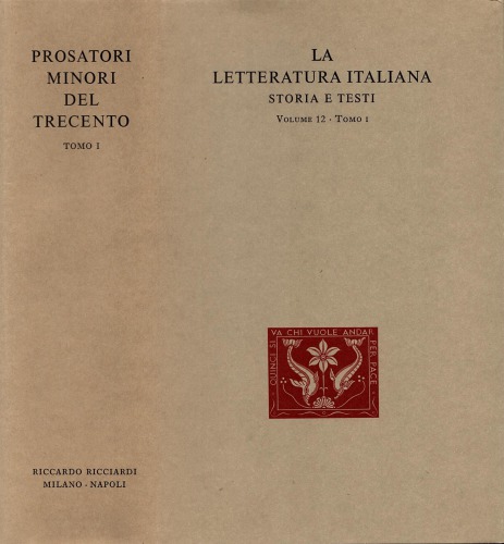 La letteratura italiana. Storia e testi. Prosatori minori del Tracento. Scrittori di religione