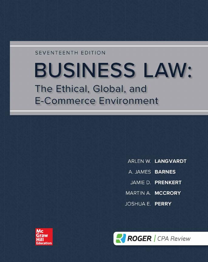 Business Law: The Ethical, Global, And E-Commerce Environment, 17th Ed.